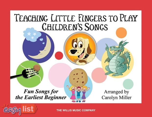 Teaching Little Fingers to Play Children's Songs by 