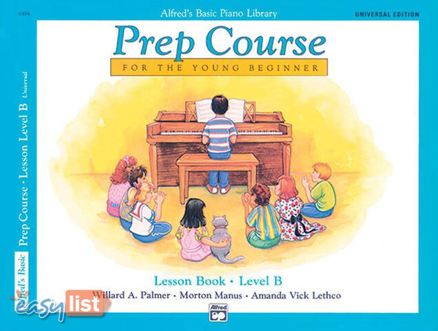 Alfred's Basic Piano Prep Course: Universal Edition Lesson bk B