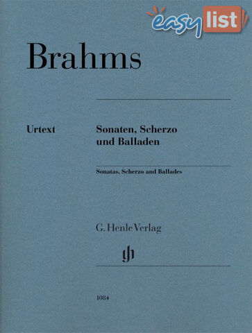 Brahms - Sonatas, Scherzo and Ballades