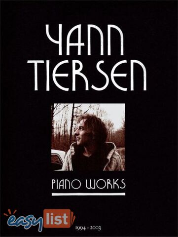Yann Tiersen Piano Works 1994 - 2003