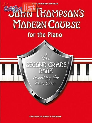 John Thompson's Modern Course for the Piano - Second Grade